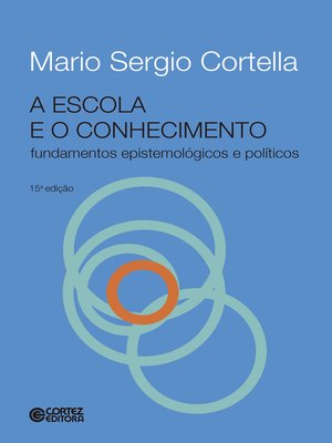 cover image of A escola e o conhecimento